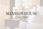Mansion House Chelsea